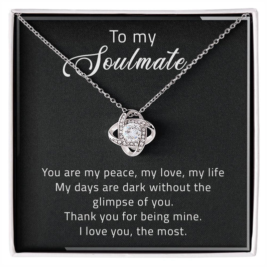 To My Soulmate | I Love You, The Most - Love Knot Necklace